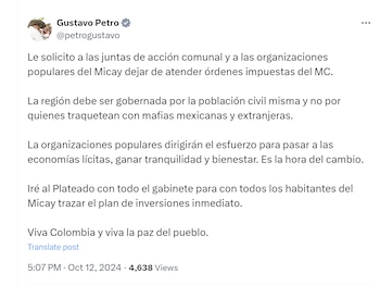 El presidente Gustavo Petro aseguró que la población debe gobernar en El Plateado y no los grupos armados, como actualmente pasa - crédito @petrogustavo/X