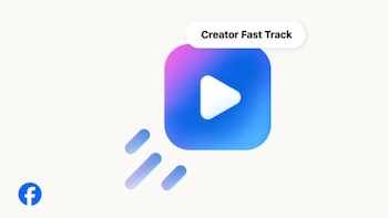 Facebook lanzó Creator Fast Track,